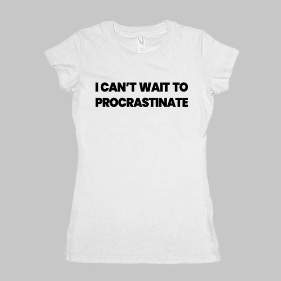 Procrastinator |Graphic Tees|Funny Quotes T-shirt - Picture 3 of 3